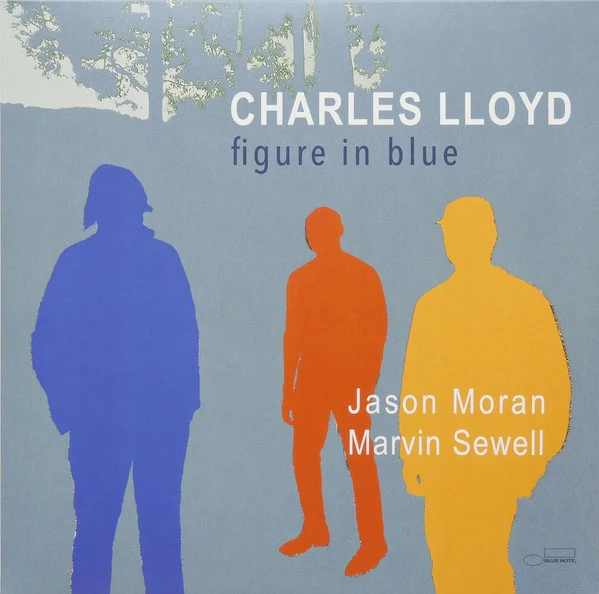 CHARLES LLOYD, Figure In Blue (Blue Note; 7844920, Europe 2025, Gatefold), SALE - Up to 50% Off the Original Price  2xLP NEW/NEW