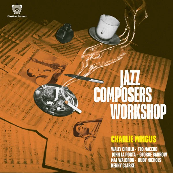 CHARLES MINGUS, Jazz Composers Workshop (Playtime Records; PRLP0004, Europe 2025 Reissue, Standard Sleeve, Limited Edition (500 copies), Reissue), SALE - Up to 50% Off the Original Price LP NEW/NEW