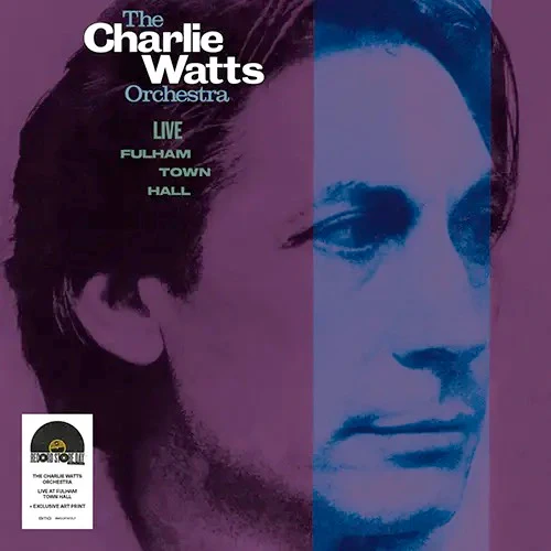 CHARLIE WATTS, Live At Fulham Town Hall (BMG; , Worldwide 2024) LP NEW/NEW