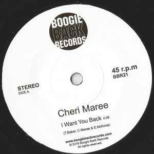 CHERI MAREE, I Want You Back / Starting Over Again (Boogie Back Records; BBR21, UK 2019) 7" /EX