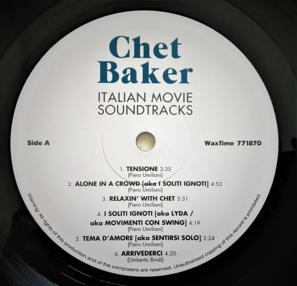 CHET BAKER, Italian Movie Soundtracks (WaxTime; 771870, Europe 2013 Reissue, 180 Gram Audiophile Pressing) LP NEW/NEW - Image 3