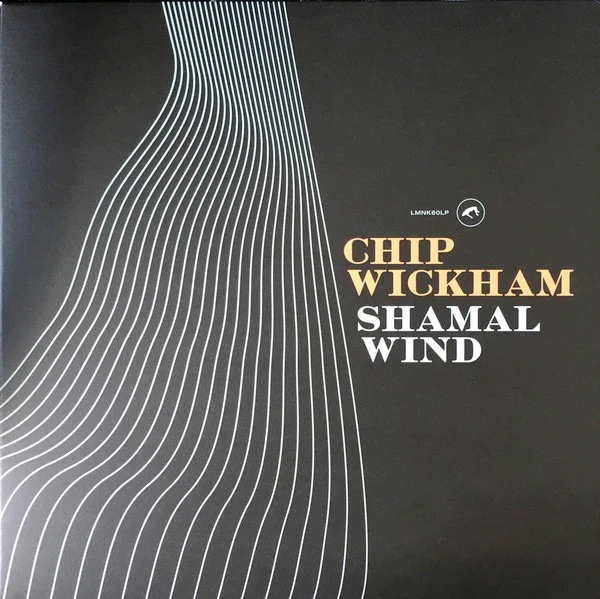 CHIP WICKHAM, Shamal Wind (Lovemonk; LMNK60LP, Spain 2018), SALE - Up to 50% Off the Original Price LP VG+/VG+
