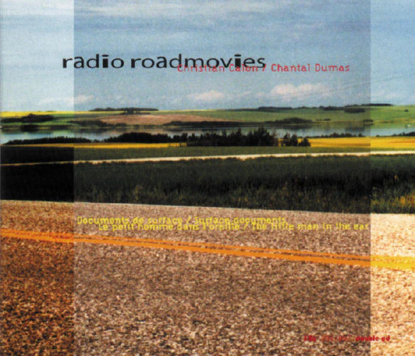 CHRISTIAN CALON / CHANTAL DUMAS, Radio Roadmovies (326 Music; 326006/007, France 2003, Gatefold Digipak, Booklet) 2xCD VG+/VG+