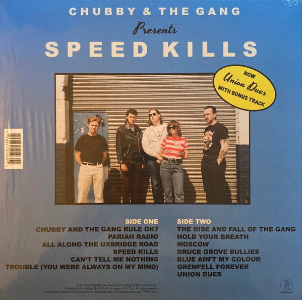 CHUBBY AND THE GANG, Speed Kills (Partisan Records ; PTKF2193-5, UK, Europe & US 2020 Reissue, Insert, Black vinyl. Bonus track "Union Dues" not included on earlier pressing. ) LP VG+/VG+ - Image 2