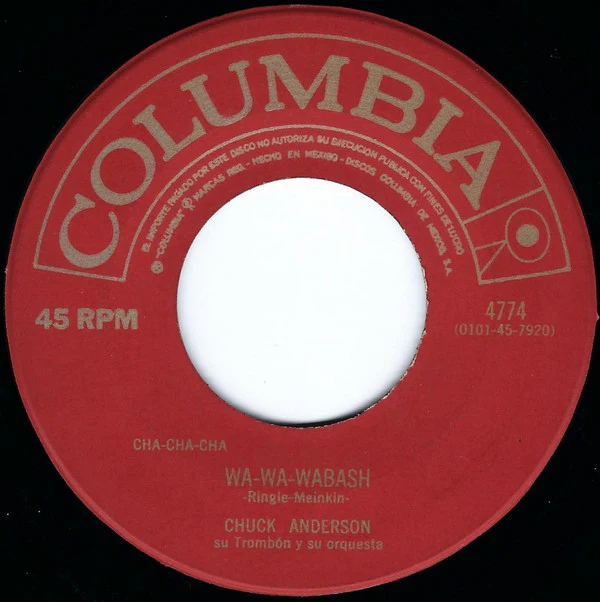 CHUCK ANDERSON SU TROMB N Y SU ORQUESTA, Brigitte / Wa-Wa-Wabash (Columbia ; 4774, Mexico 1960s), SALE - Up to 50% Off the Original Price 7" /G+ - Image 2