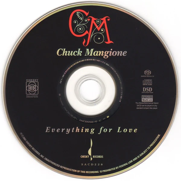 CHUCK MANGIONE, Everything For Love (Chesky Records; SACD228, US 2001 Reissue, Hybrid, Multichannel, Stereo) SACD M/M - Image 3