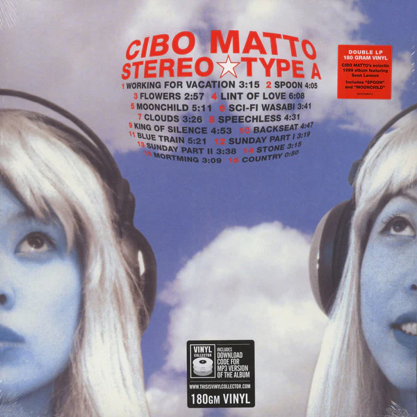 CIBO MATTO, Stereo Type A (Warner Bros. Records; R1 47345, US 2016 Reissue, Gatefold, 180 Gram Vinyl) 2xLP VG+/VG+
