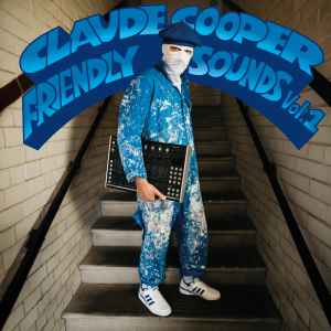 CLAUDE COOPER, Friendly Sounds Vol.1 (Friendly Recordings; FR020LP, UK 2025, White marble coloured vinyl.), SALE - Up to 50% Off the Original Price  LP EX/EX