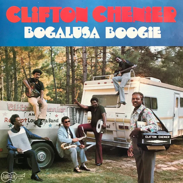 CLIFTON CHENIER, Bogalusa Boogie (Arhoolie Records; 1076, US Reissue, Pasteback Sleeve) LP VG/VG