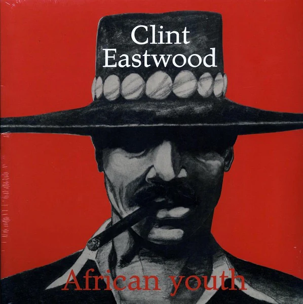 CLINT EASTWOOD, African Youth (Radiation Roots; RROO351, Italy 2020 Reissue), SALE - Up to 50% Off the Original Price LP EX/EX