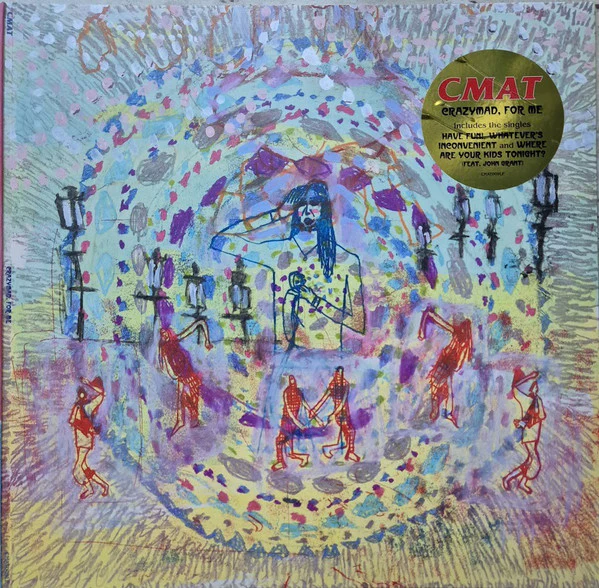 CMAT, CrazyMad, For Me (AWAL Recordings Ltd; CMAT009LP, Europe 2023, Gatefold, Inner, Orange Vinyl) LP NEW/NEW