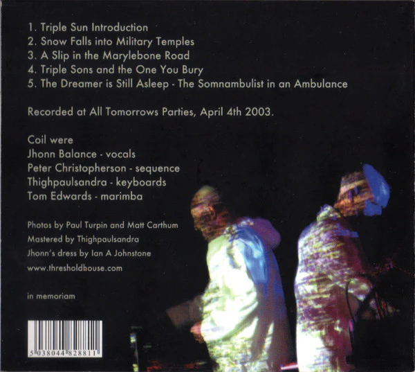 COIL, ...And The Ambulance Died In His Arms (Threshold House; thresh cd1, UK 2005, Digipak) CD VG+/VG+ - Image 2