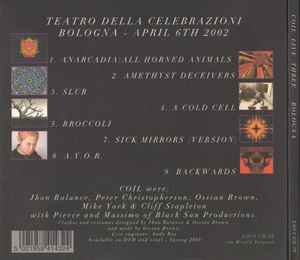 COIL, Live Three (Threshold House; LOCI CD 20, UK 2003, Digipak) CD VG+/VG+ - Image 2