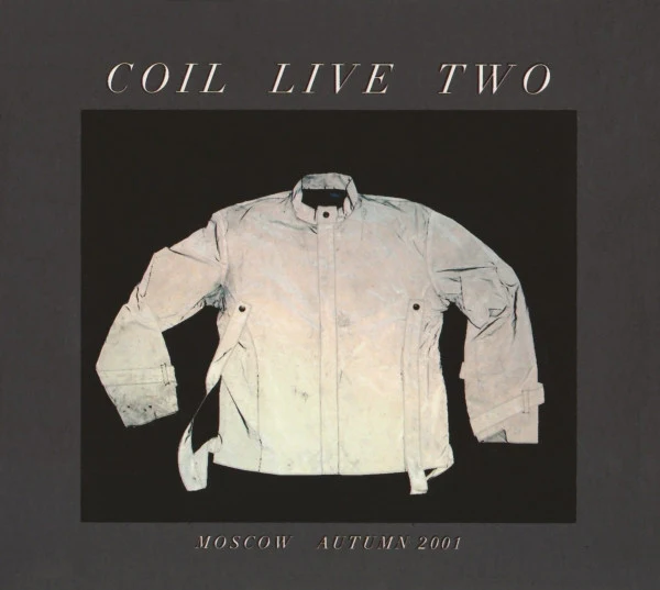 COIL, Live Two (Threshold House; LOCI CD 19, UK 2003, Digipak) CD VG+/VG+