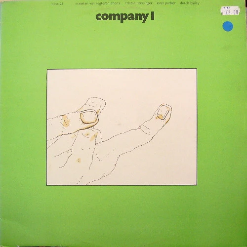 COMPANY (DEREK BAILEY, EVAN PARKER ETC.), Company 1 (Incus; INCUS 21, UK 1977) LP G+/VG