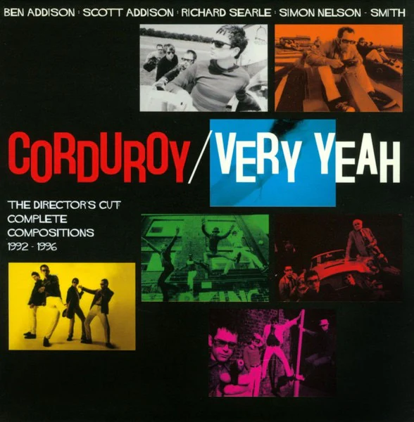 CORDUROY, Very Yeah - The Director's Cut: Complete Compositions 1992-1996 (Cherry Red; CRCDBOX9, UK & Europe 2013, Box Set, Booklet & Inners) 4xCD VG+/VG+