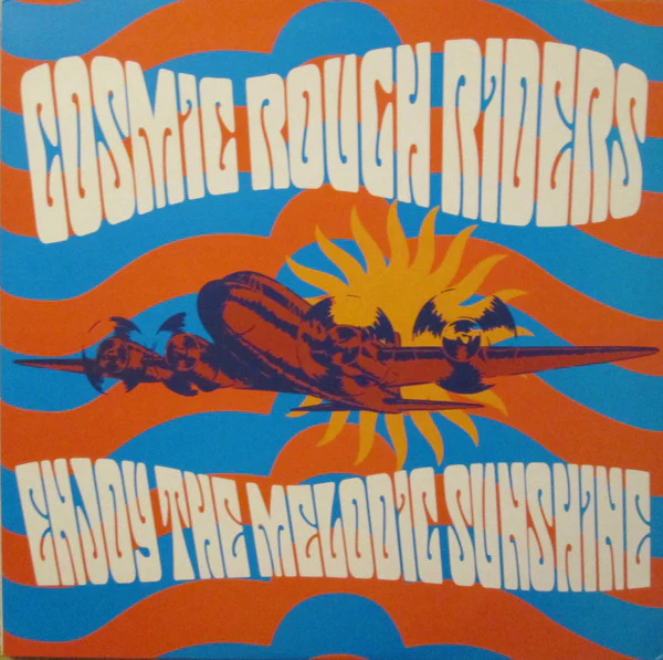 COSMIC ROUGH RIDERS, Enjoy The Melodic Sunshine (Poptones ; mc5015lp, UK 2000, Insert) LP VG/VG