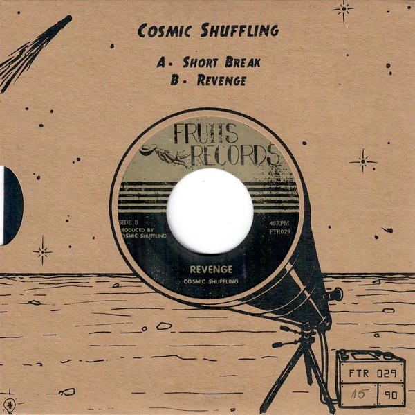 COSMIC SHUFFLING, Short Break / Revenge (Fruits Records; FTR029, Switzerland 2020, Screen Print sleeve, Limited Edition of 90) 7" EX/VG+ - Image 2