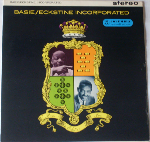 COUNT BASIE AND BILLY ECKSTINE, Basie/Eckstine, Inc. (Columbia; SCX3290, UK 1959, Laminated Front Sleeve) LP VG/VG