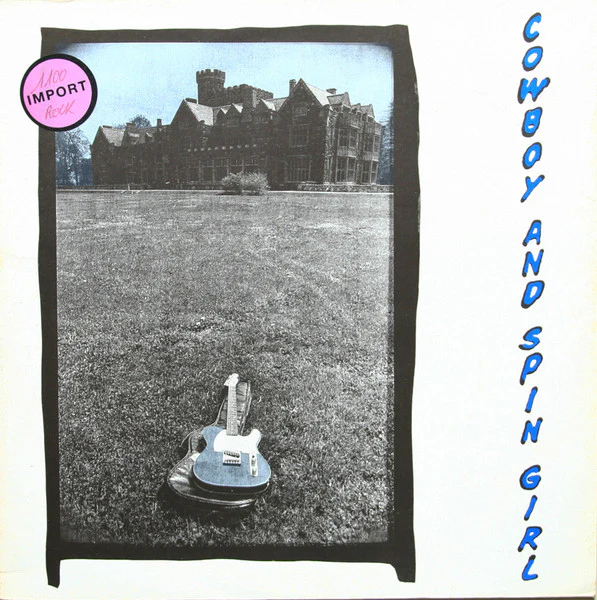 COWBOY AND SPIN GIRL, Cowboy And Spin Girl (The Subway Organization; SUBORG 10, UK 1989), SALE - Up to 50% Off the Original Price  LP VG/VG