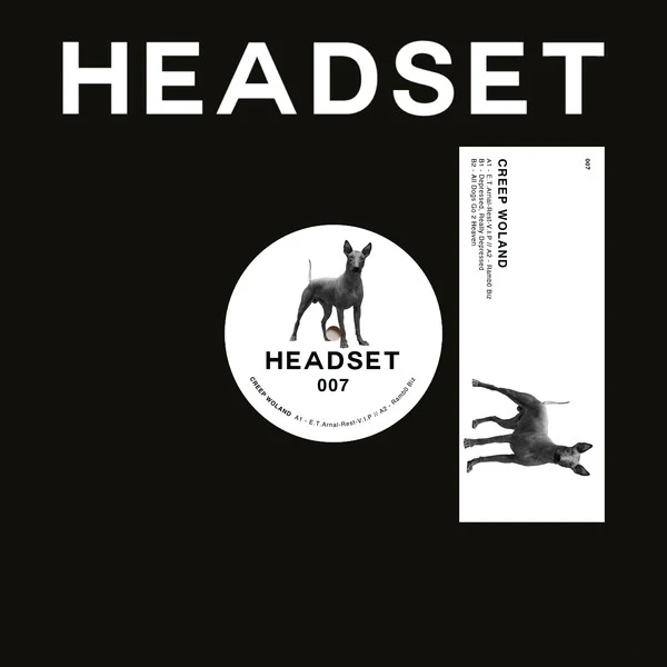 CREEP WOLAND, HEADSET007 (HEADSET; HEADSET007, UK 2024, Stickered Company Sleeve) 12" EP VG/VG+