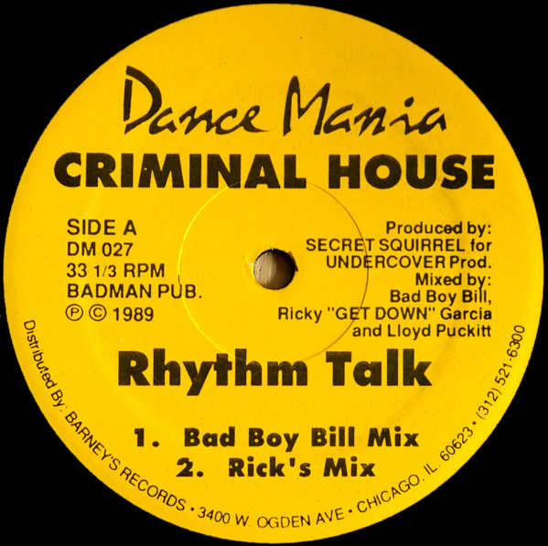 CRIMINAL HOUSE, Rhythm Talk (Dance Mania; DM 027, US 1989, Company Sleeve) 12" VG+/VG