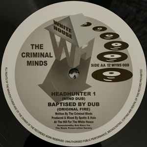 CRIMINAL MINDS, Baptized By Dub (White House; 12 WYHS 008, UK 2017 Reissue, Picture Sleeve, Remastered) 12" /VG
