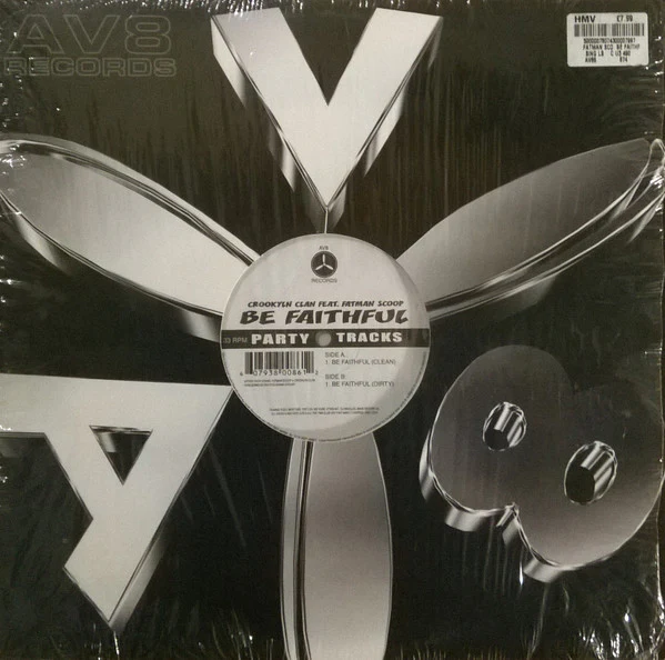 CROOKLYN CLAN FEAT. FATMAN SCOOP, Be Faithful (AV8 Records; AV-86, US Reissue, Company Sleeve), SALE - Up to 50% Off the Original Price  12" VG/VG