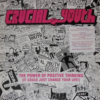 CRUCIAL YOUTH, The Power Of Positive Thinking (Released Emotions; REM 002, UK 1989, No Comic Book) LP VG/VG