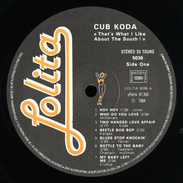 CUB KODA, That's What I Like About The South ! (Lolita; 5036, France 1985, Laminated Sleeve), SALE - Up to 50% Off the Original Price LP VG+/VG+ - Image 3