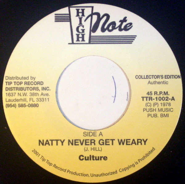 CULTURE, Natty Never Get Weary / Too Long In Slavery (High Note; TTR-1002, US 2001 Reissue, Gold Sleeve) 7" VG+/VG+