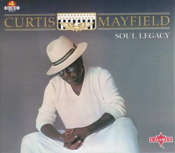CURTIS MAYFIELD, Soul Legacy (Charly Records; SNAJ 740 CD, UK 2001, Box Set, Booklet) 4xCD VG/VG+
