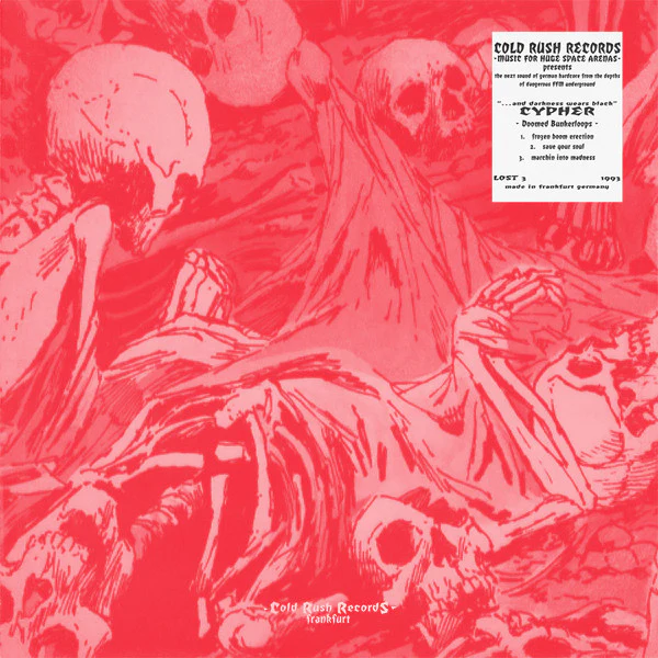 CYPHER, Doomed Bunkerloops (Cold Rush Records; LOST 3, Germany 1993, Picture Sleeve) 12" VG/VG