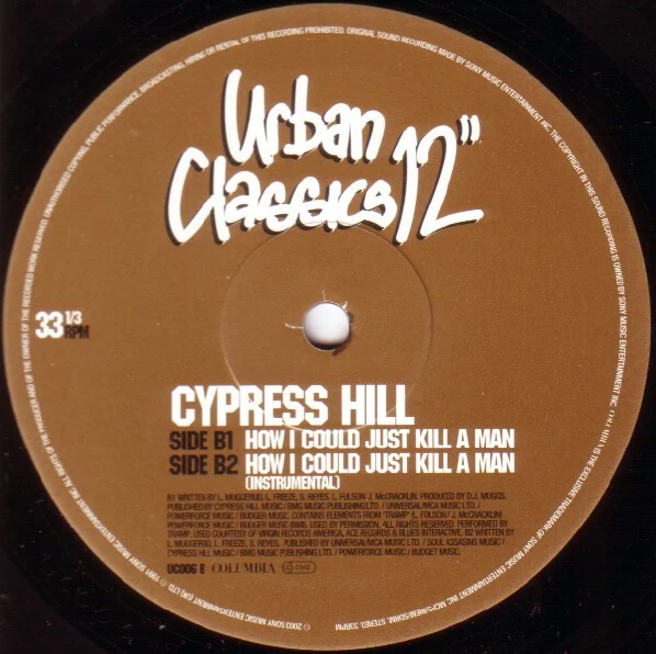 CYPRESS HILL, Insane In The Brain / How I Could Just Kill A Man (Columbia; UC006, UK 2003, Stickered Plain Sleeve) 12" G+/VG - Image 3