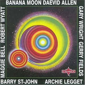 DAEVID ALLEN, Banana Moon (Charly Records; CDCRH 110, UK 1996, Jewel Case, Booklet) CD VG+/VG+