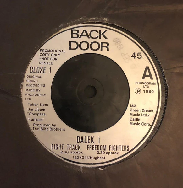 DALEK I, Dalek I Love You (Destiny) / Eight Track / Freedom Fighters (Back Door ; CLOSE 1, UK 1980, Promo) 7" /VG+ - Image 2