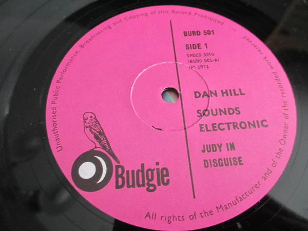 DAN HILL, Judy In Disguise (Budgie; BURD 501, South Africa 1971, Gatefold) LP VG/VG - Image 2