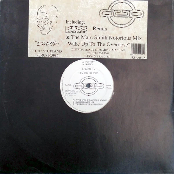 DANCE OVERDOSE, Wake Up To The Overdose (Remixes) (Shoop!; Shoop 15, UK 1994, Stickered Plain Sleeve) 12" G+/G