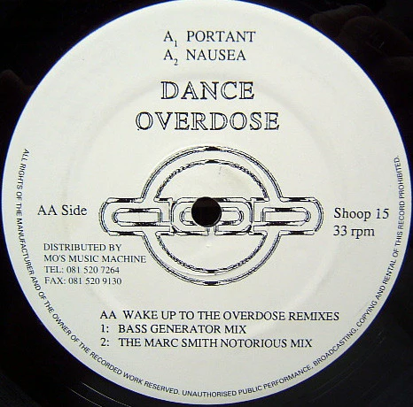 DANCE OVERDOSE, Wake Up To The Overdose (Remixes) (Shoop!; Shoop 15, UK 1994, Stickered Plain Sleeve) 12" G+/G - Image 2