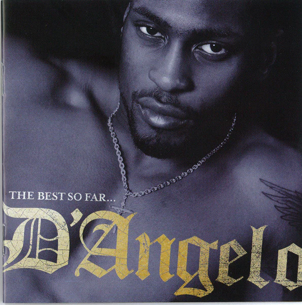 D'ANGELO, The Best So Far... (Virgin; 509992 13716 22, US 2008) CD VG+/EX