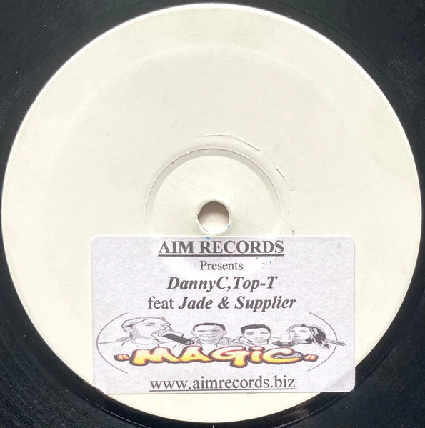 DANNY C, TOP-T FEAT. JADE & SUPPLIER, Magic (AIM Records; AIM017, UK 2004, White Label) 12" /VG