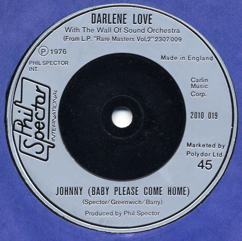 DARLENE LOVE WITH THE WALL OF SOUND ORCHESTRA, Lord If You're A Woman / Johnny (Baby Please Come Home) (Phil Spector International ; 2010 019, UK 1977, Company Sleeve), SALE - Up to 50% Off  7" VG/EX - Image 2