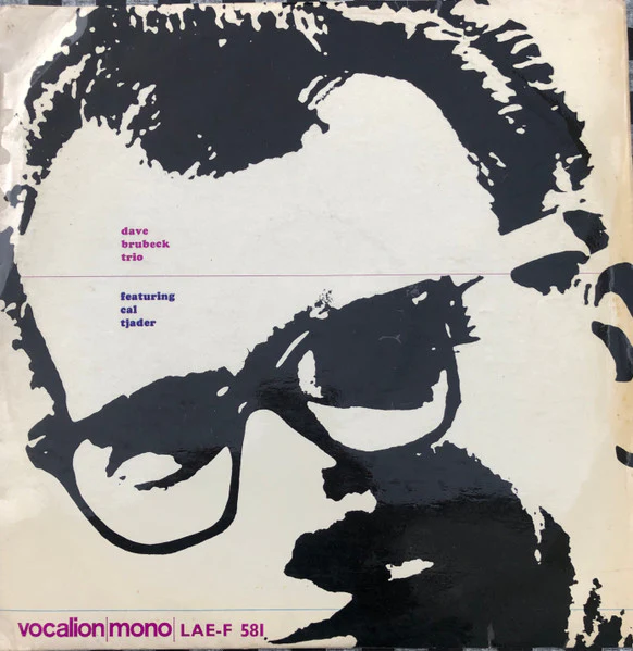 DAVE BRUBECK TRIO FEATURING CAL TJADER, Dave Brubeck Trio Featuring Cal Tjader (Vocalion; LAE-F 581, UK 1964, Laminated Flipback Sleeve) LP VG/VG+