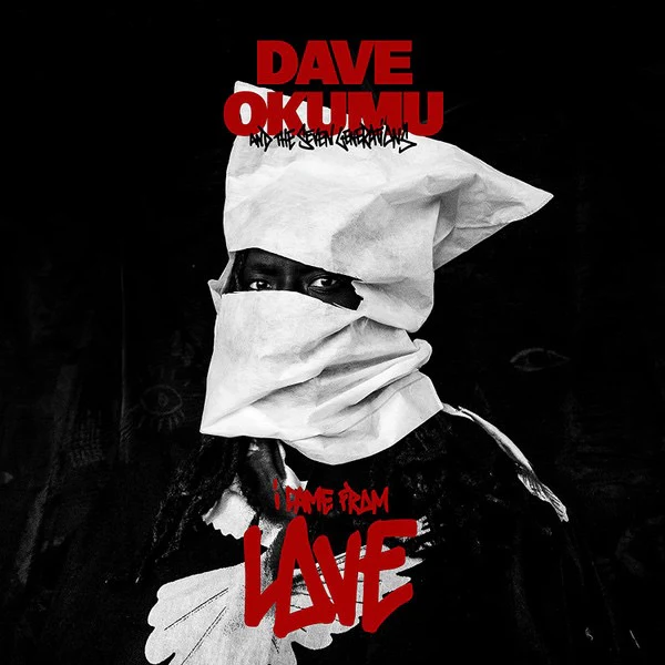 DAVE OKUMU AND THE SEVEN GENERATIONS, I Came From Love (Transgressive Records; TRANS616X, UK 2023, Gatefold, Inners & Booket), SALE - Up to 50% Off the Original Price  2xLP NEW/NEW