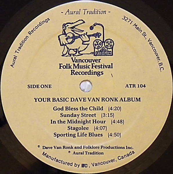 DAVE VAN RONK, Your Basic Dave Van Ronk Album (Aural Tradition Recordings; ATR 104, Canada 1983, Pasteback Sleeve) LP VG/VG+ - Image 3