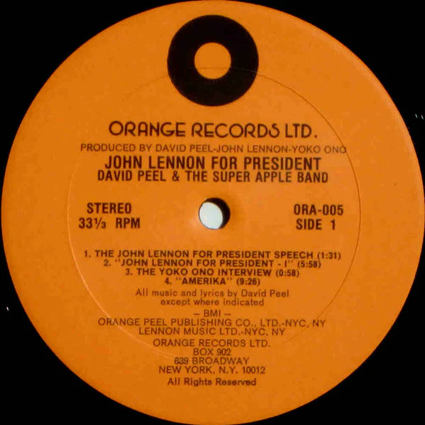 DAVID PEEL & THE SUPER APPLE BAND, John Lennon For President (Orange Records Ltd.; ORA-005, US 1980), SALE - Up to 50% Off the Original Price LP VG/VG - Image 3