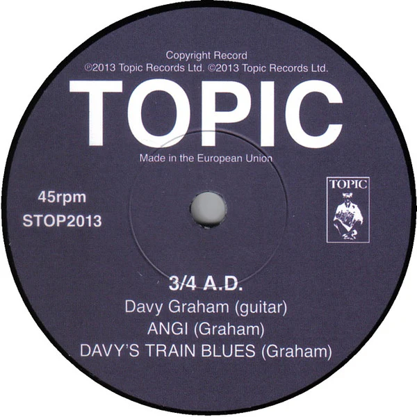 DAVY GRAHAM AND ALEXIS KORNER, 3/4 A.D. (Topic; STOP2013, UK 2013 Reissue, Laminated Flipback Sleeve, Inner) 7" EP VG+/EX - Image 3