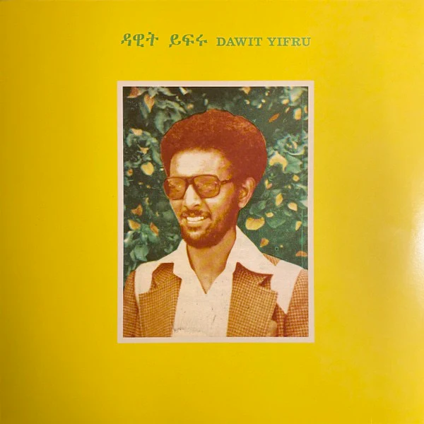 DAWIT YIFRU, Dawit Yifru (Muzikawi; MUZLP001, UK 2026 Reissue, Inner) LP NEW/NEW