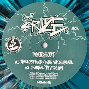 D'CRUZE, Watch Out The Lost Dubplates (Suburban Base Records; SUBBASE 083, UK 2021, Plain Sleeve, Blue splatter vinyl.) 12" /VG+