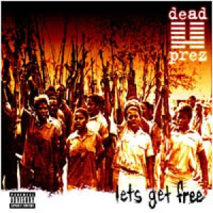 DEAD PREZ, Let's Get Free (Epic; EPC 496864 1, Europe 2000, Picture Sleeve) 2xLP G+/VG